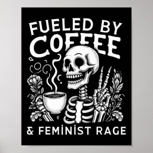 Poster Pelo Café &amp; Feminismo Fúria Feminista Amor Com