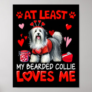 Poster Pelo Menos Meu Bearded Collie Me Ama no Dia dos Na