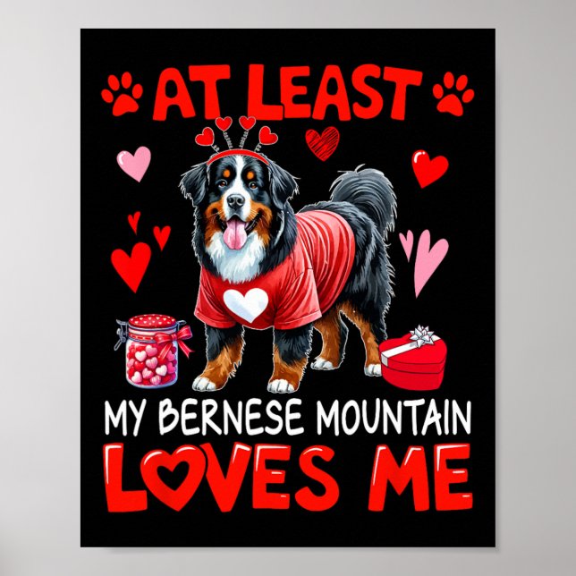 Poster Pelo Menos Meu Bernese Mountain Me Ama no Dia dos  (Frente)