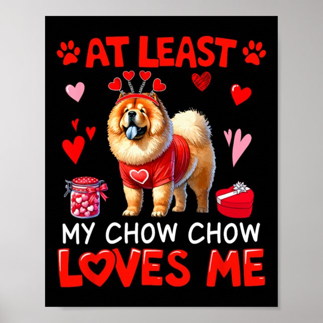 Poster Pelo Menos Meu Chow Chow Me Amando Solteiro Dia de (Frente)