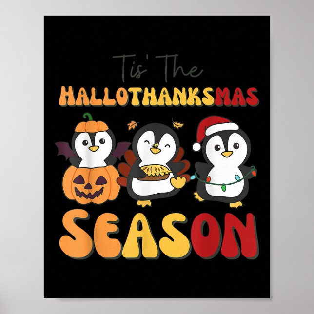 Poster Penguin Christmas Halloween Tis' The Hallothanksma (Frente)