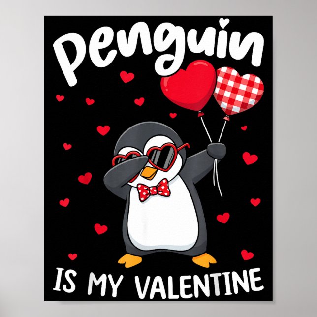 Poster Penguin Is My Valentine Funny Bird V Day Cute Anim (Frente)