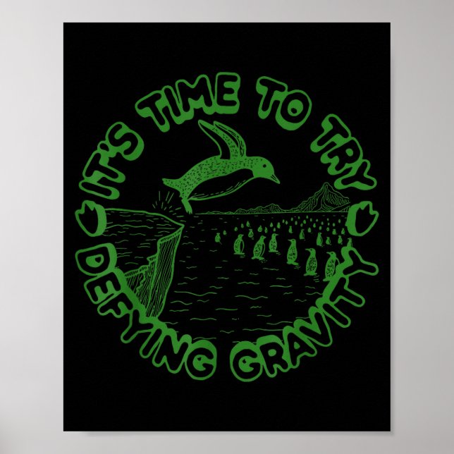 Poster Penguin It's Time To Try Defying Gravity  (Frente)