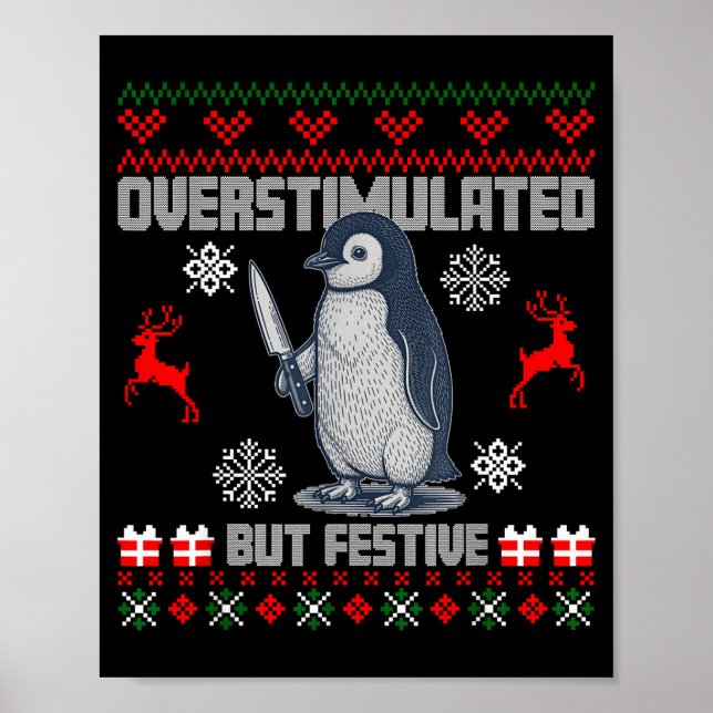 Poster Penguin Overstimulated But Festive Ugly Christmas  (Frente)