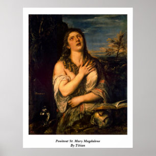 Pôster Penitente St Mary Magdalene por Titian