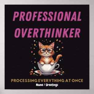 Poster Pensador Excessivo Profissional Humor de Gato Rela