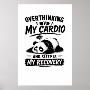 Poster Pensar Demais É Meu Cárdio