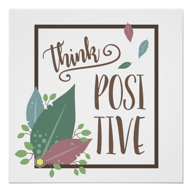 Pôster Pense em fofa de citação inspiradora positiva boho (Frente)