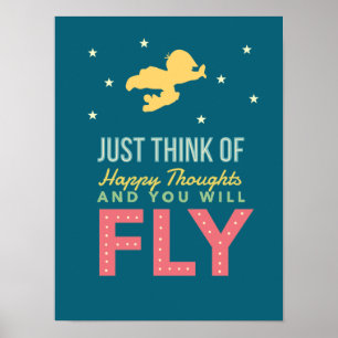Poster Pense em Pensamentos Felizes e Você VAI VOAR