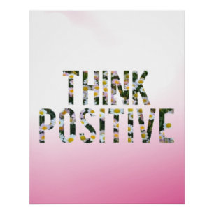 Pôster Pense em Poster positivo