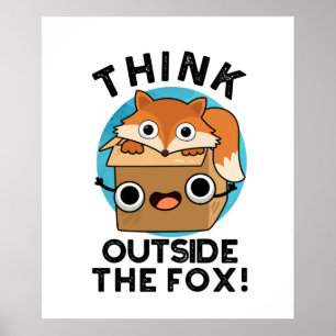 Poster Pense Fosse A Fox Engraçada Animal Pun