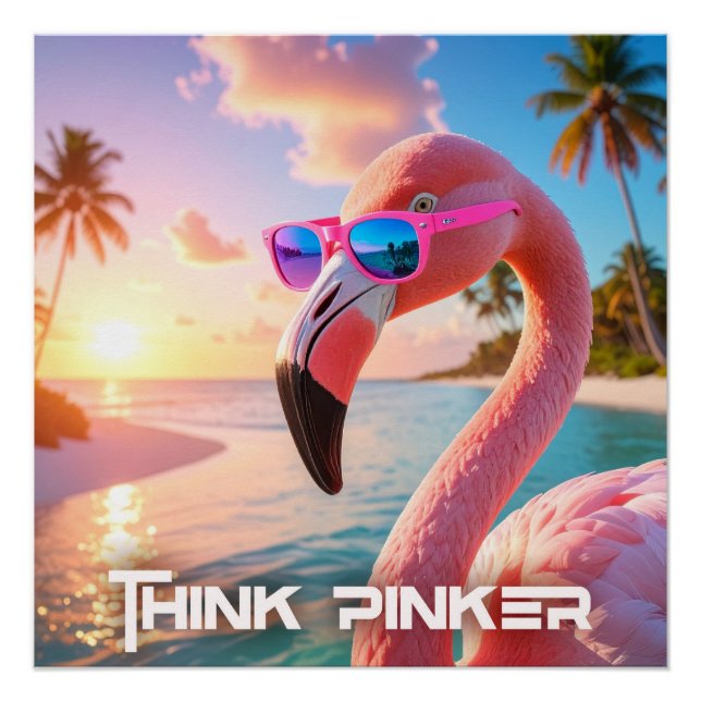 Pôster PENSE MAIS ROSA - Rosa FLAMINGO (Frente)