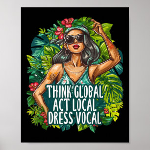 Poster Pense no Global Act Local Vestir o Ambiente Vocal