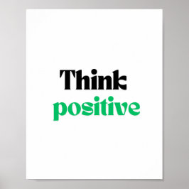 Poster Pense positivo