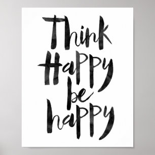 Poster Pense que feliz esteja feliz