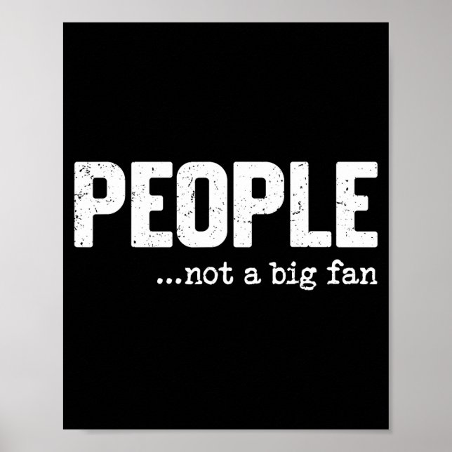 Poster People Not A Big Fan Funny Introvert Sarcasm Mom D (Frente)