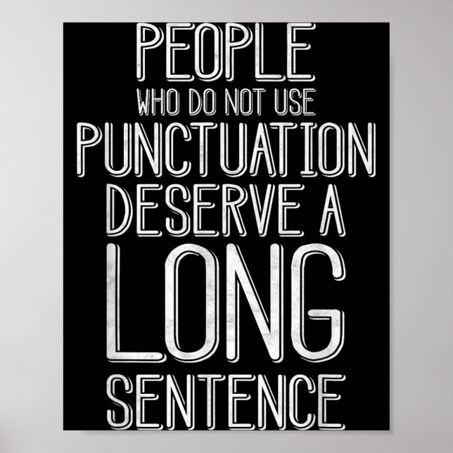 Poster People Who Do Not Use Punctuation Funny Grammar  (Frente)