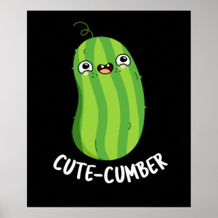 Poster Pepino Cute Cute Cute Pun Dark BG
