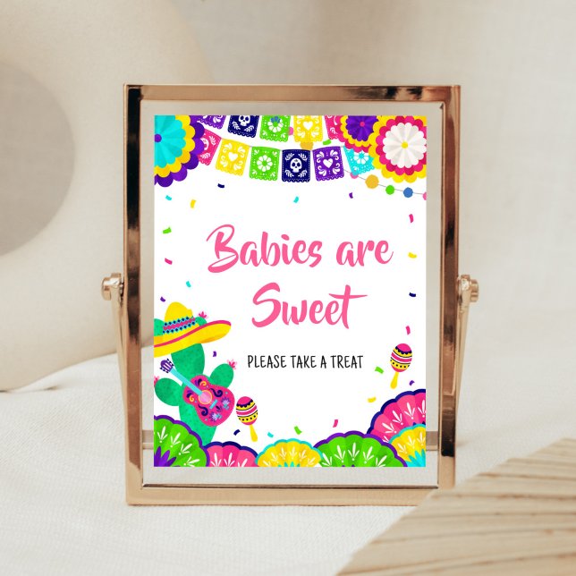Poster Pequena Senhorita Fiesta Babies são doces (Mexican Baby Shower Babies are Sweet Sign)