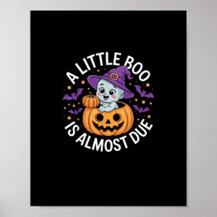 Poster Pequeno Boo Está Quase Devido À Gravidez De Dia da