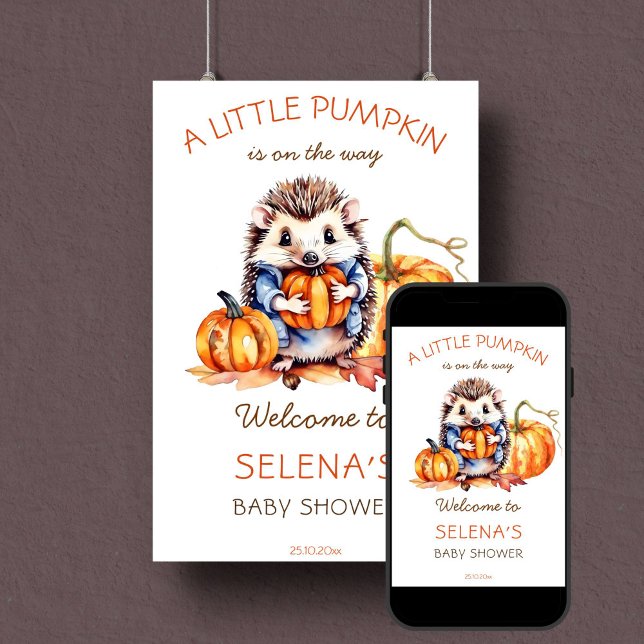 Poster Pequeno chá de fraldas de abóbora bonitinho de our (Little pumpkin fall themed baby shower welcome sign cute hedgehog with pumpkins woodlands download)