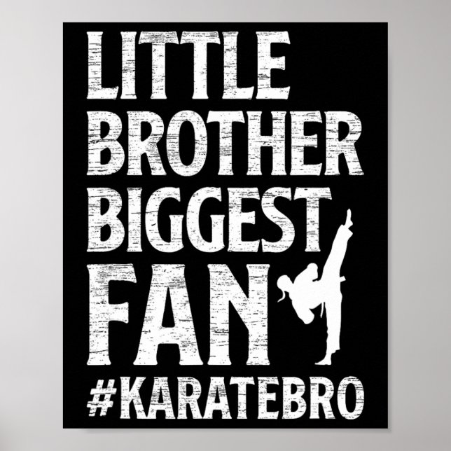 Poster Pequeno Irmão Maior Fan Karate Irmão Bro Orgulhoso (Frente)
