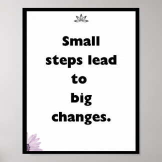 Poster Pequenos passos levam a grandes mudanças, Cotação