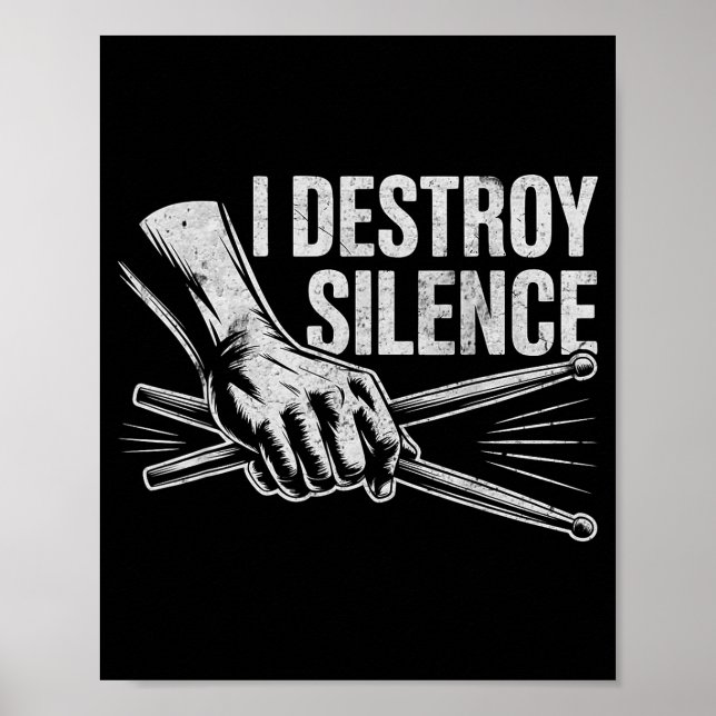 Poster Percussionist Drummer I Destroy Silence Drumming L (Frente)