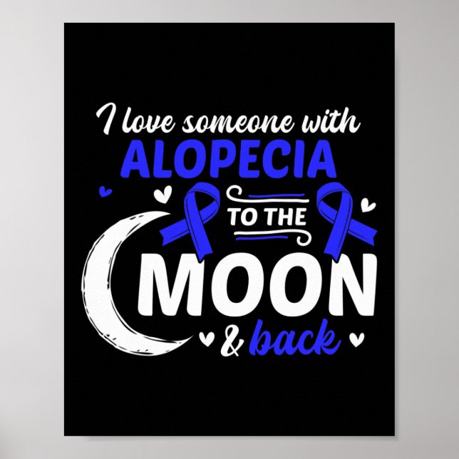 Poster Perda De Cabelo Eu Amo Alguém Com Alopecia Alopeci (Frente)