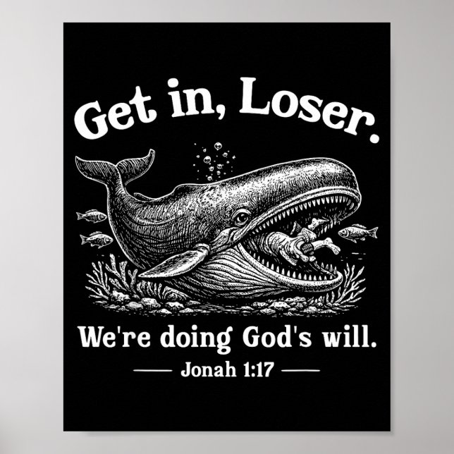 Poster Perdedor, estamos fazendo a vontade de Deus bíblia (Frente)