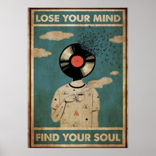 Poster Perder sua mente Encontre sua alma