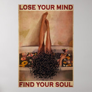 Poster Perder sua mente Encontre sua alma