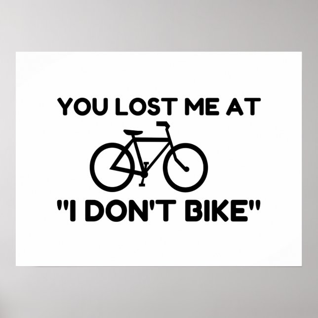 Poster Perdeste-me, eu não faço bicicleta. (Frente)