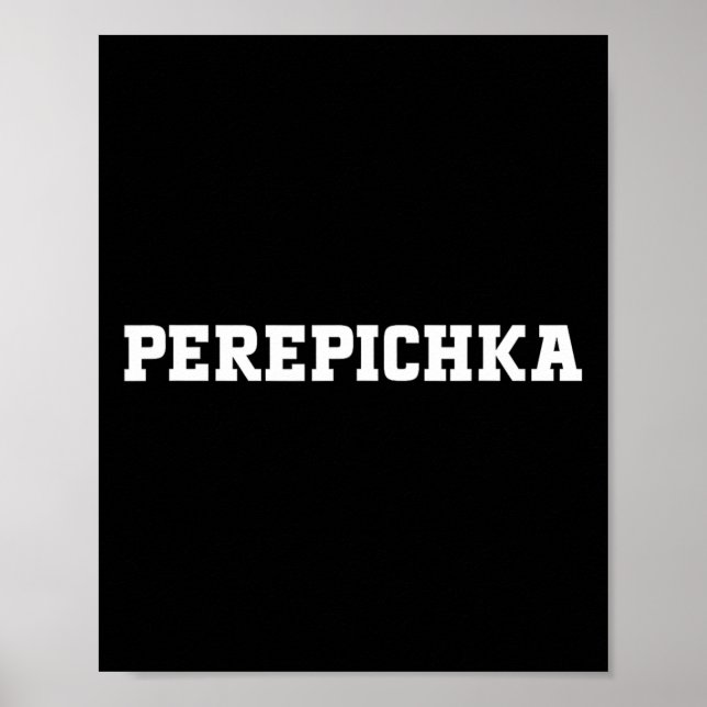 Poster Perepichka Food Design For Men Women Kids Funny Pe (Frente)