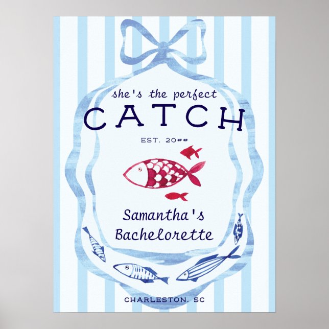Poster Perfect Catch Beach Fishing Bachelorette Sign (Frente)