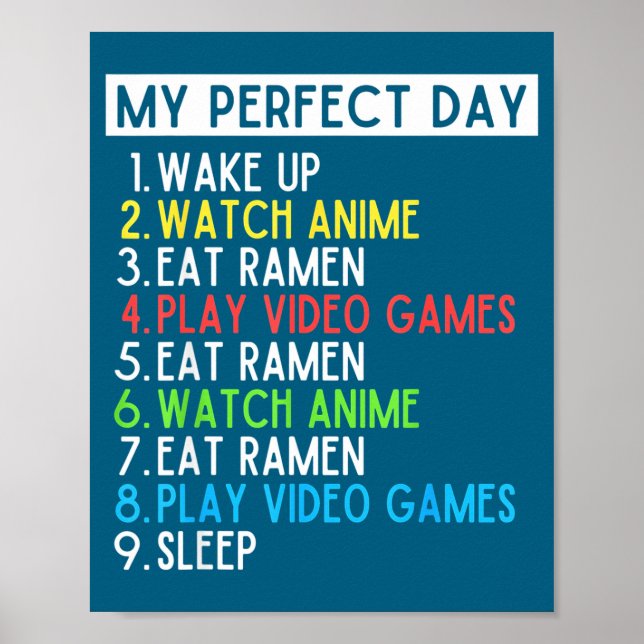 Poster Perfect Day Anime Gaming Ramen Lover Funny Eat Sle (Frente)