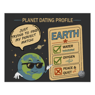 Pôster Perfil de Namoro do Planeta Terra Humor Espacial D