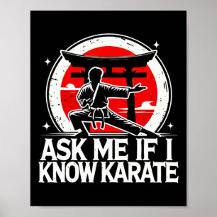 Poster Pergunte-Me Se Conheço Karate