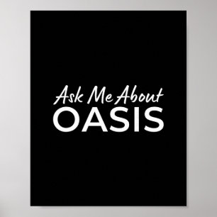 Poster Pergunte-me sobre a viagem do Oasis 2025 Califórni