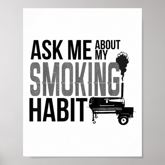 Poster Pergunte-Me Sobre O Meu Churrasco De Fumar O Fuman (Frente)