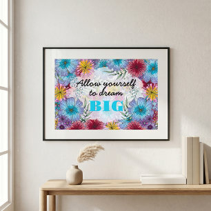 Poster Permita-Se Sonhar Com Um Grande Jardim De Sonho