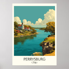 Poster Perrysburg Ohio Historic River Town Fort Meigs Art