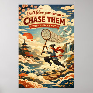 Poster Persiga Seus Sonhos Rede Gigante Arte Asiática Ret