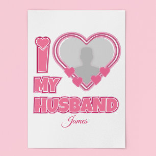 Pôster Personalizado Eu Amo Meu Marido - Adicionar Fotogr