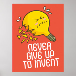 Poster Personalizável Nunca Desistir de Inventar