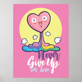 Poster Personalizável Nunca Desistir do Amor