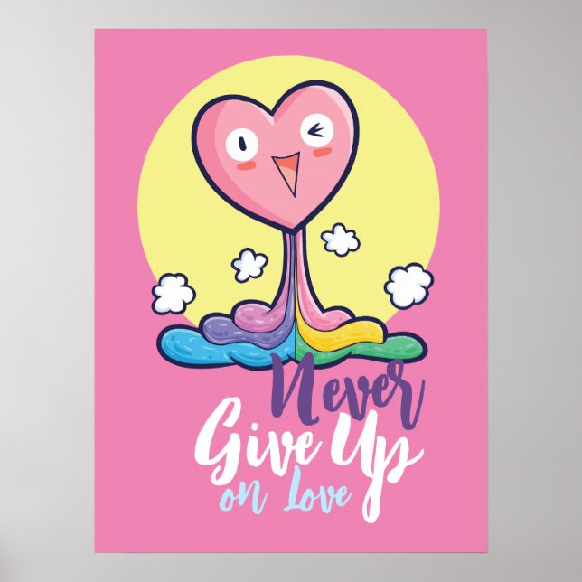 Poster Personalizável Nunca Desistir do Amor (Frente)