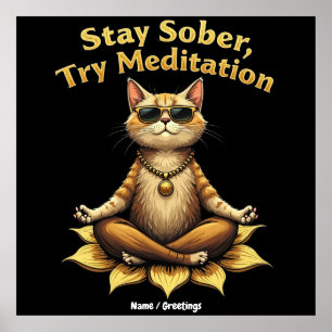 Poster Personalize Fique Sóbrio Tente Meditação Caminho p
