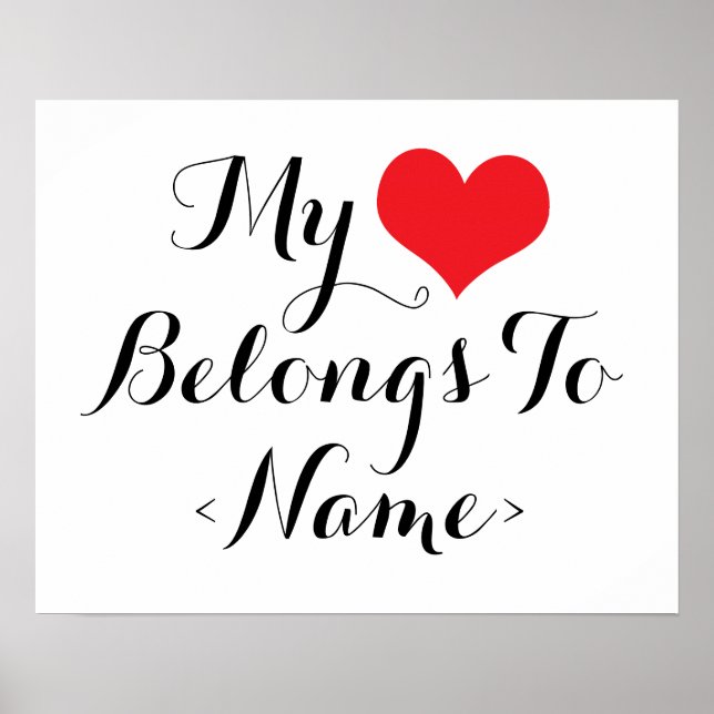 Poster Personalize Meu Coração Pertence A <Name> (Frente)