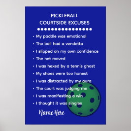 Poster Personalized Courtside Excuses Pickleball Gift